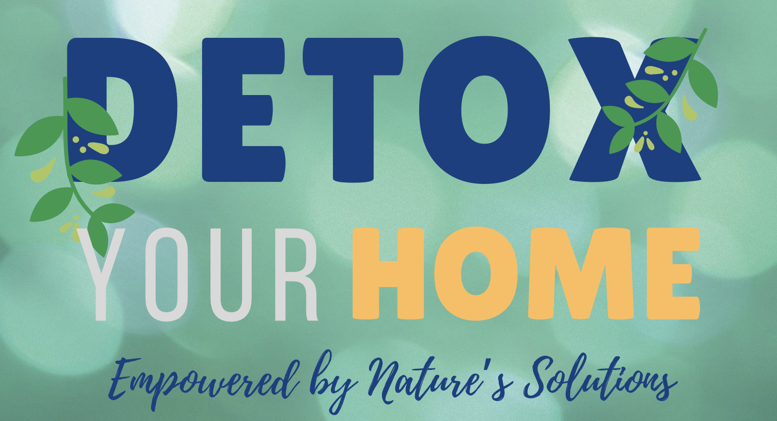 The Ultimate in Detox Cleaning